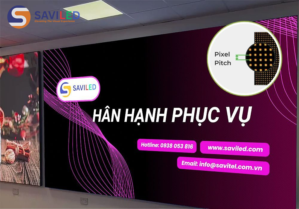 SAVILED cung cấp màn hình LED có Pixel Pitch nhỏ, độ phân giải cao