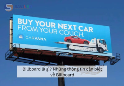 Billboard là gì? Những thông tin cần biết về Billboard