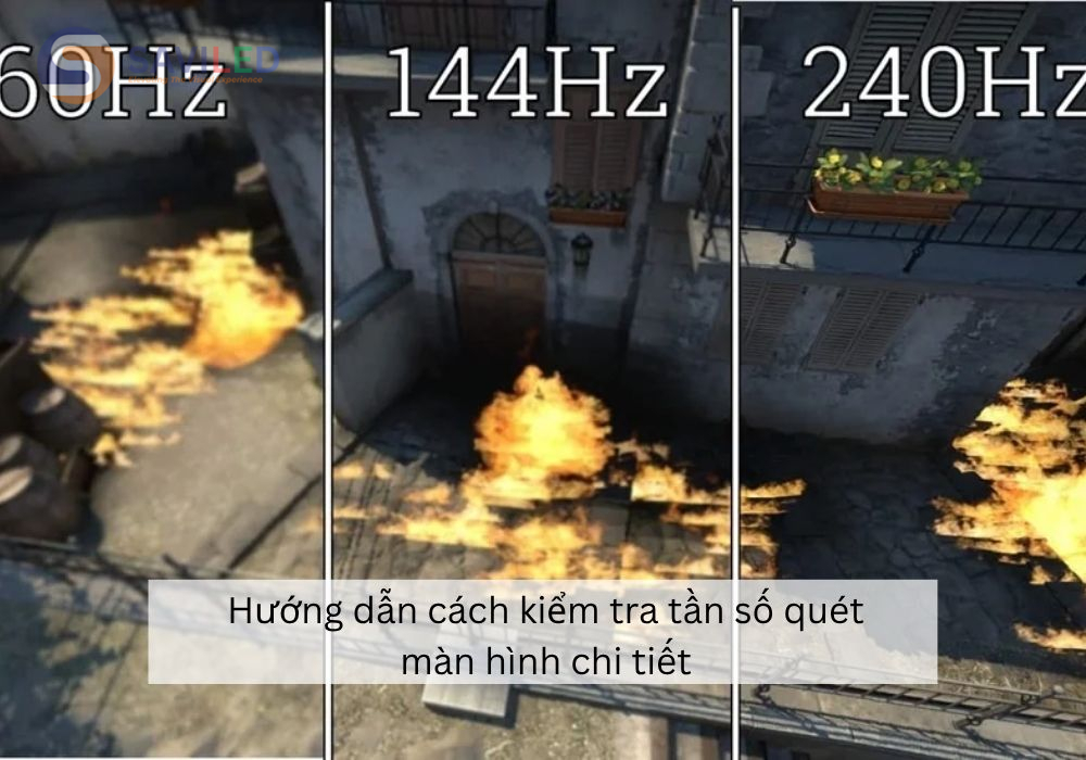 Hướng dẫn cách kiểm tra tần số quét màn hình chi tiết